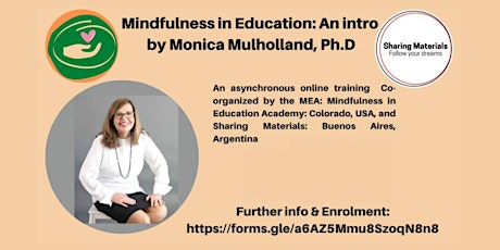 Mindfulness in Education: An intro by Monica Mulholland, Ph.D.