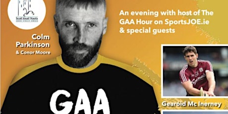 GAA Hour with Colm Parkinson, Tierney Talks & Eric Lalor Comedian   primary image