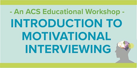 Introduction to Motivational Interviewing