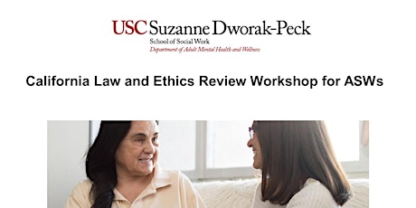 California Law and Ethics Review Workshop for Associate Clinical Social Workers (ASWs) primary image