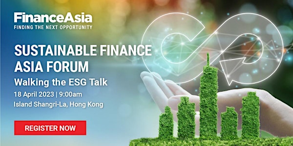 Sustainable Finance Asia Forum