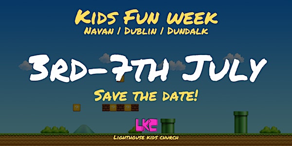 Kids FUN WEEK '23 (Navan)