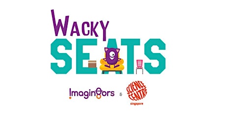 TinkrFest - Wacky Seats (Ages 5-10) primary image