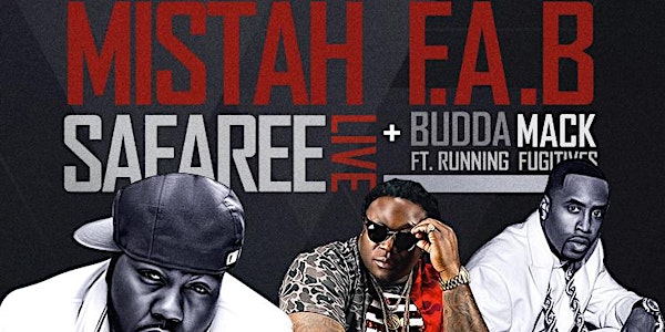 SAFAREE LIVE! | MISTAH F.A.B. | BUDDA MACK BIRTHDAY BASH
