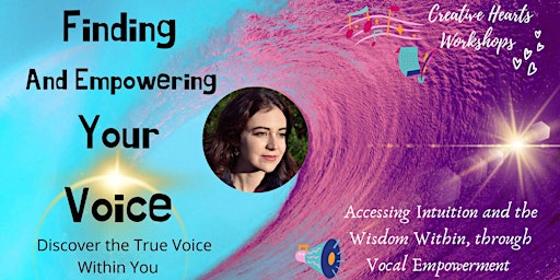 Finding and Empowering Your Voice ( ONLINE Workshop!)