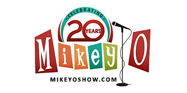 Mikey O presents "MY WAY!" with Comedian Anthony Fuentes