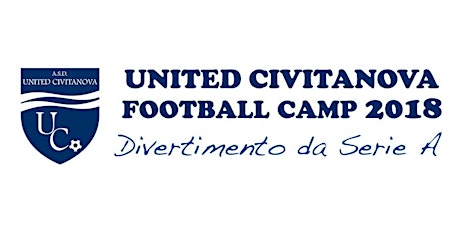 Immagine principale di UNITED CIVITANOVA FOOTBALL CAMP 2018 - DIVERTIMENTO DA SERIE A 