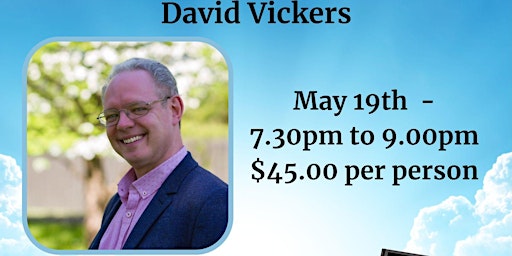 An Evening of Mediumship with David Vickers