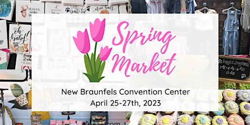 New Braunfels Spring Market
