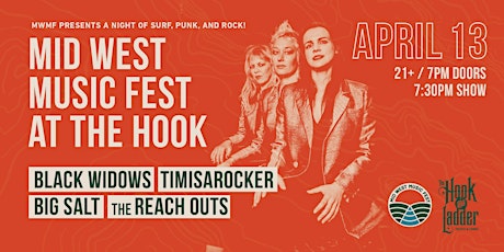 MWMF Presents: Mid West Music Fest At The Hook! w/ Black Widows & More!
