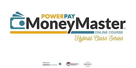 PowerPay Money Master Online Course- Hybrid Class Series