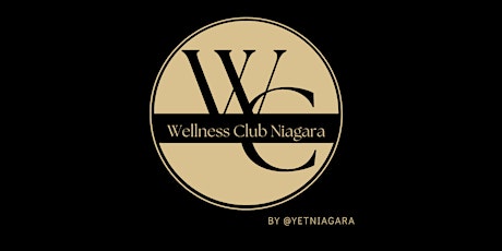 Wellness Club Niagara: June Meet Up