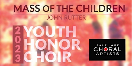 Imagen principal de Mass of the Children: 2023 Youth Honor Choir Festival