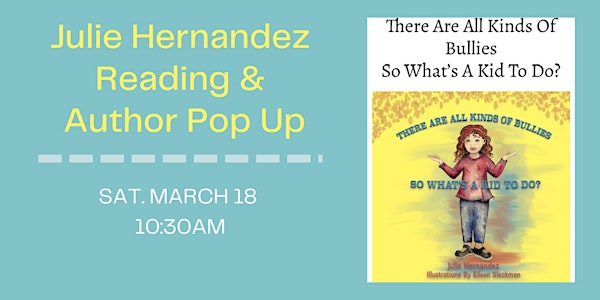 Julie Hernandez Reading and Author Pop-Up Event
