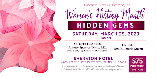 “Hidden Gems “ in Celebration of Women’s History Month