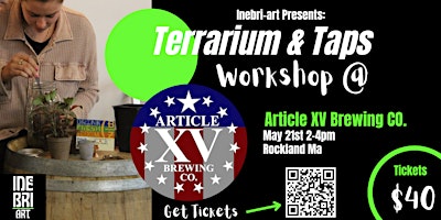 Terrarium & Taps @ Article Fifteen Brewing