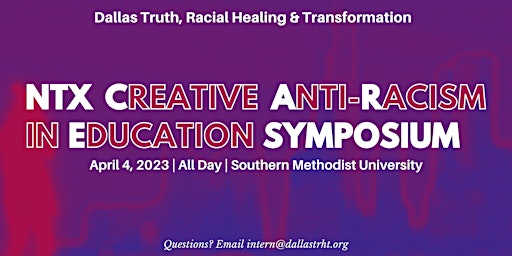NTX Creative Anti-Racism in Education Symposium