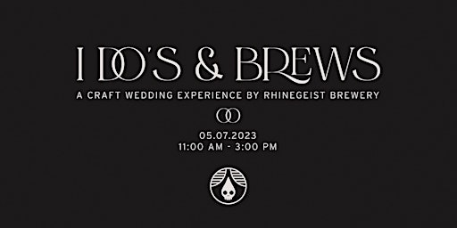 I Do's & Brews: A Craft Wedding Experience by Rhinegeist Brewery