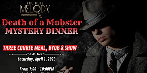 Death of a Mobster Mystery Dinner