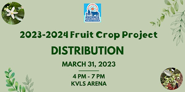 KVLS/Osceola County Fair 2024 Fruit Crops Project Plant Distribution
