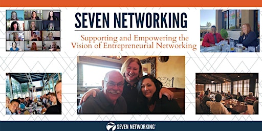SEVEN Networking -  Monday virtual evening primary image