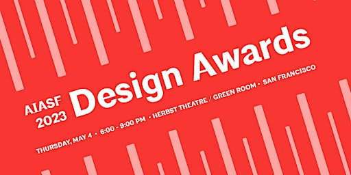 2023 AIASF Design Awards