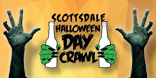 Scottsdale Halloween DAY Crawl - Tix Include Admission and  3 Penny Drinks!