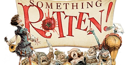 "Something Rotten" Musical