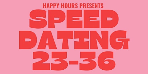 Speed Dating 23-36 @ Steel Town Cider Co. - 2 MALE Tickets /FEMALE SOLD OUT