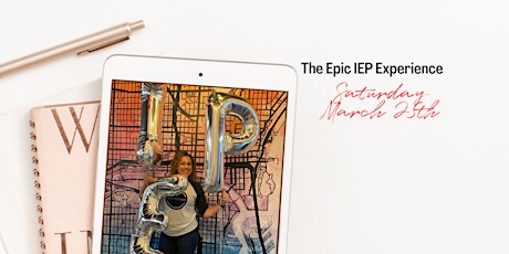 Imagen principal de The Epic IEP Experience