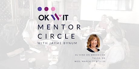 Mentor Circle with Jayme Bynum (Tulsa)