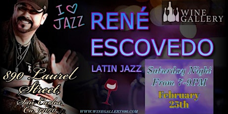 An evening at Wine Gallery featuring live Latin Jazz with Rene Escovedo.