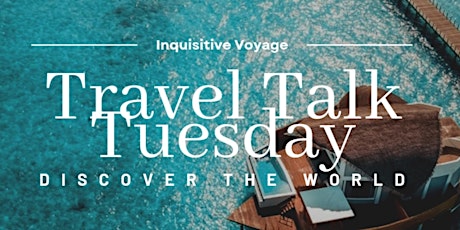 Travel Talk Tuesday primary image
