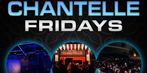 ROOFTOP FRIDAY'S @ HOTEL CHANTELLE | NYC primary image