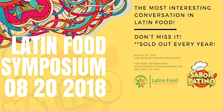 Latin Food Symposium by Sabor Latino - Hosted by The Latino Food Industry Association primary image