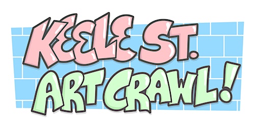ARTMART Presents Keele St. Art Crawl