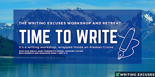 The Writing Excuses Writing Workshop and Retreat 2023