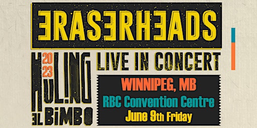 ERASERHEADS - Live in Winnipeg 2023 primary image