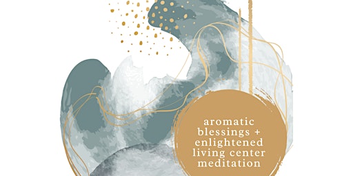 Meditation at Aromatic Blessings primary image