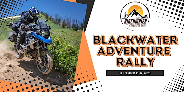 2023 Blackwater Adventure Rally