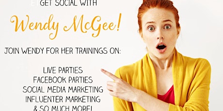 "Get Social" with Wendy McGee Party Training and more! primary image