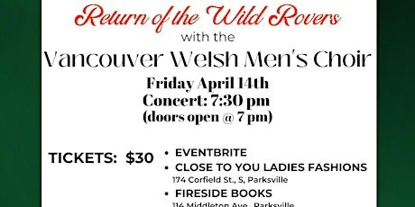 Knox Presents...The Vancouver Welsh Men's Choir, Return of the Wild Rovers
