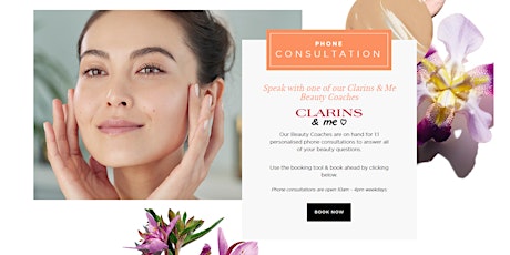Clarins and Me - 1:1 Personalised Phone Consultation
