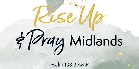 Rise Up and Pray- Midlands