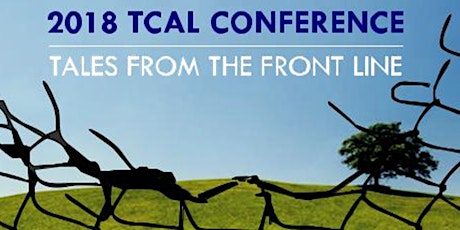 TCAL Conference 2018 - Day 2 Saturday 16 June - Tales from the Frontline  primary image