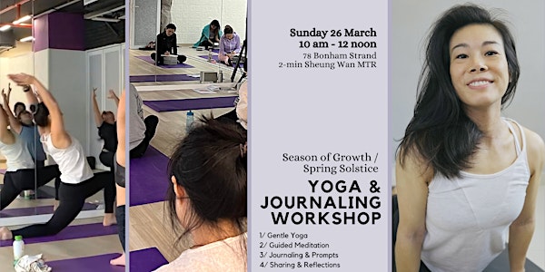 Yoga & Journaling Workshop: Season of Growth for Spring Solstice