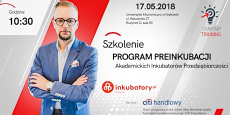 Program Preinkubacji Akademickich Inkubatorów Przedsiębiorczości - 17.05.2018 primary image
