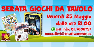 SERATA GIOCHI DA TAVOLO SERATA GIOCHI DA TAVOLO