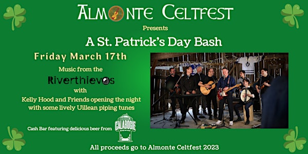 Almonte Celtfest Presents A St. Patrick's  Day Bash with the Riverthieves