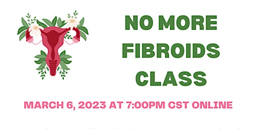 No More Fibroids Class primary image